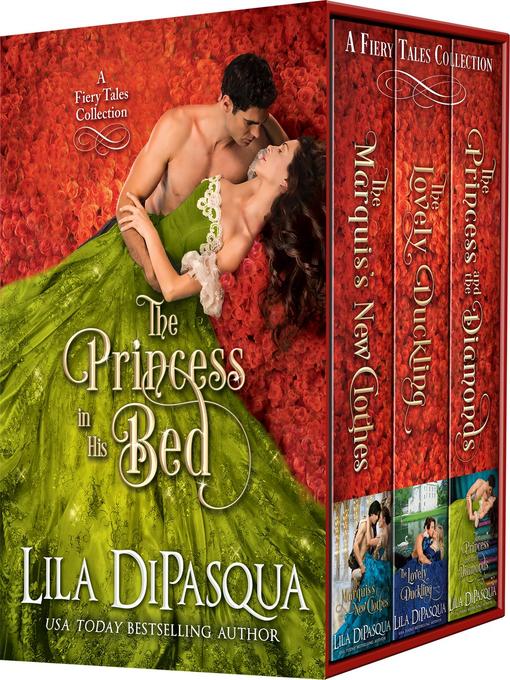 Title details for The Princess in His Bed by Lila DiPasqua - Available